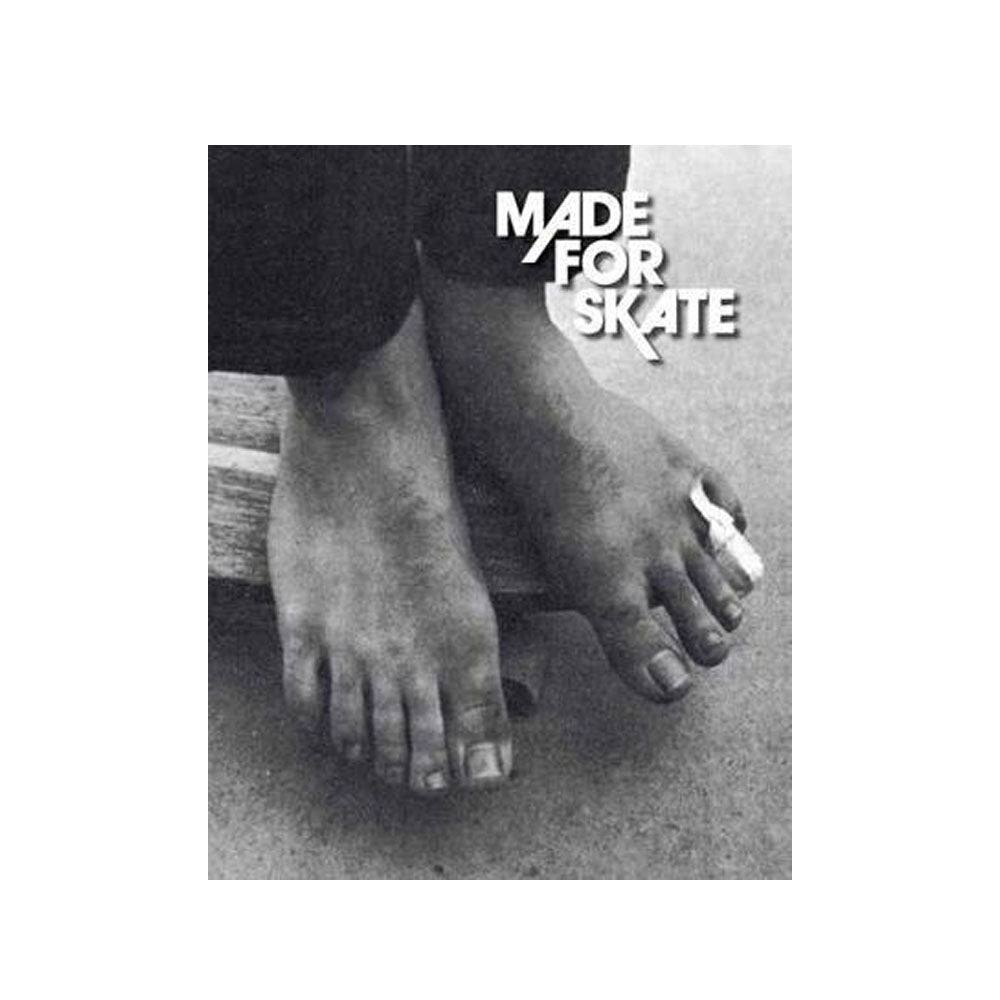 MADE FOR SKATE 10TH ANNIVERSARY EDITION